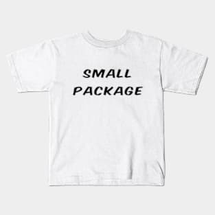 A package which is diminutive Kids T-Shirt